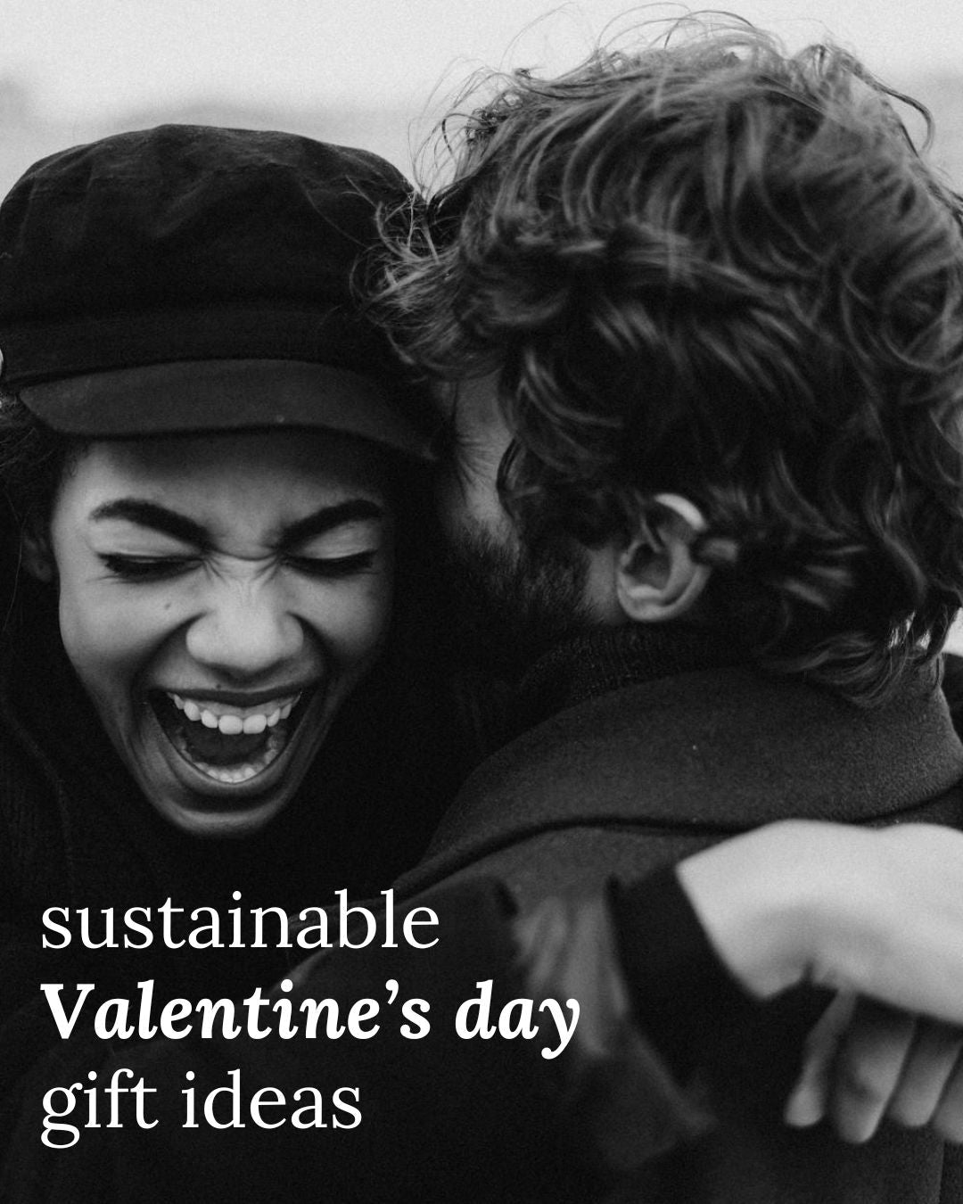 Sustainable Valentine's Day Gift Ideas